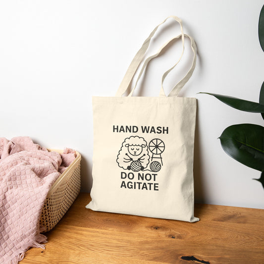 Cotton Canvas Tote Bag Hand Wash Do Not Agitate - Gift for Knitters