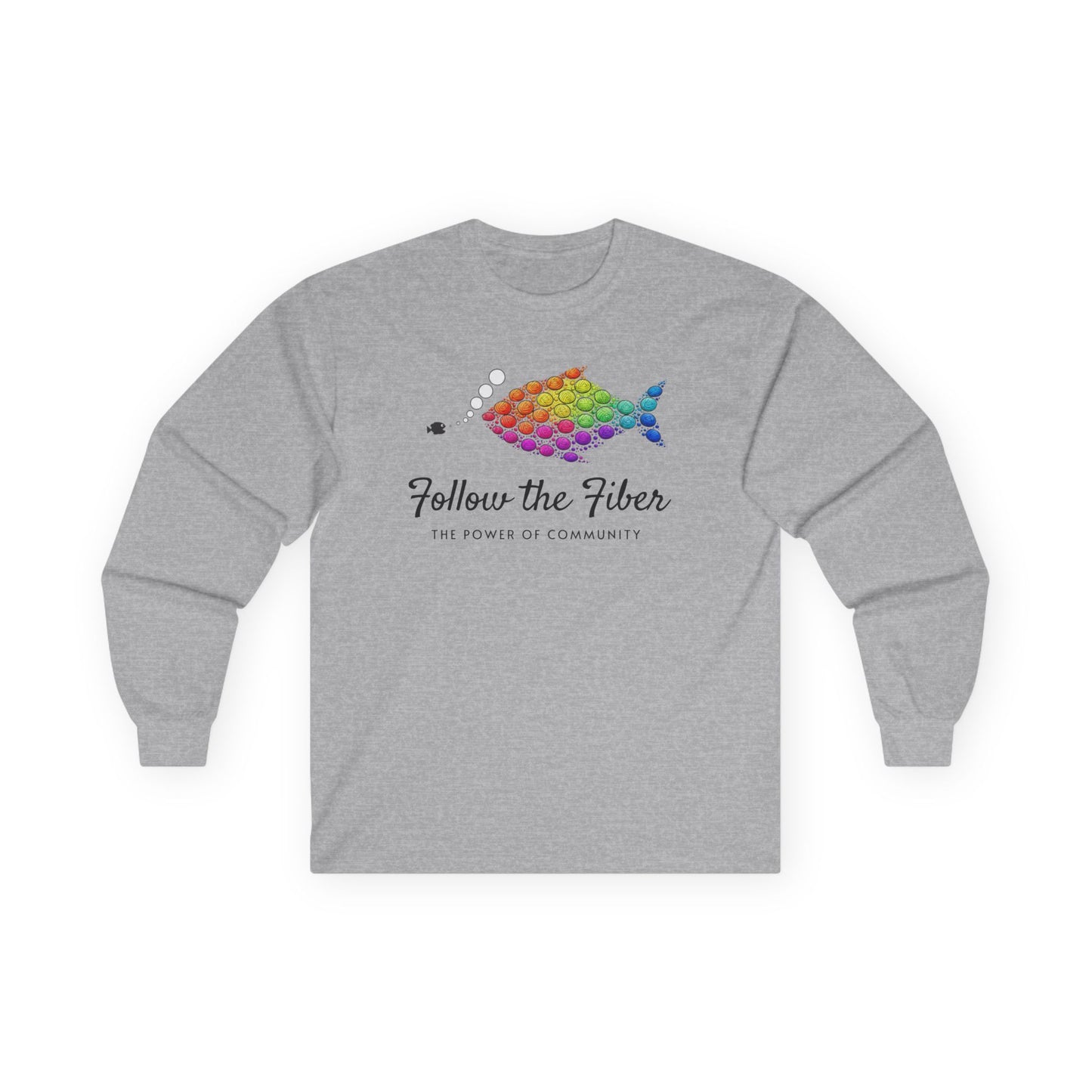Long Sleeve Tee - "Follow the Fiber The Power of Community” Shirt