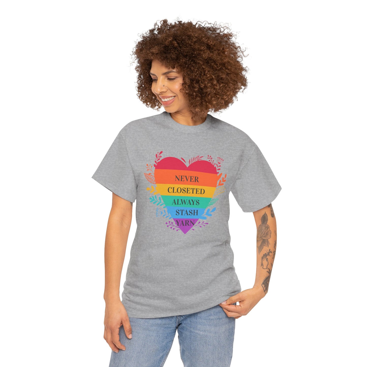 Rainbow Heart T‑Shirt — "Never Closeted Always Stash Yarn" Pride Tee