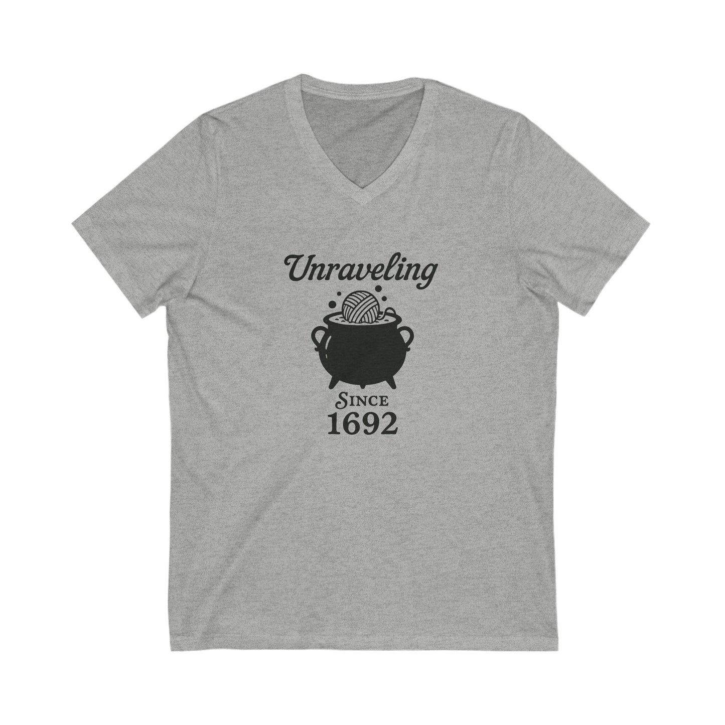 Unraveling Since 1692 V-Neck Tee | Vintage Style Shirt, Unisex Graphic Tee, Gift for Crafters, History Lovers, Casual Wear