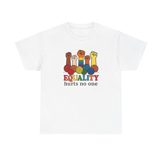 Equality T-Shirt, Knitting Crocheting Pride Tee, Unisex Heavy Cotton Shirt, Fiber Artist Gift, Crafters Apparel, Rainbow Yarn Lover
