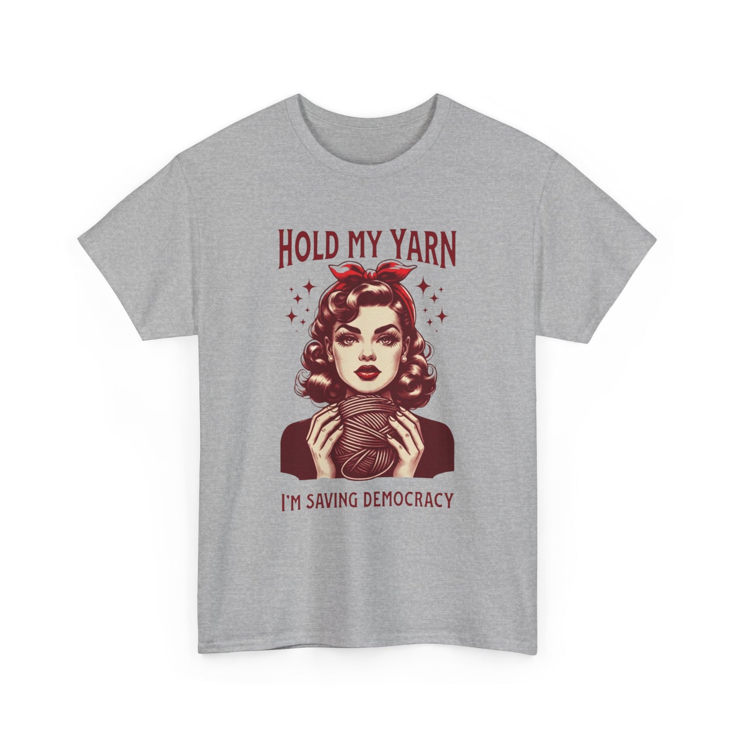Hold My Yarn, Funny Yarn Lover Unisex Tee - Craftivism Quote, Fiber lover, Gift, Knitter, Crocheter