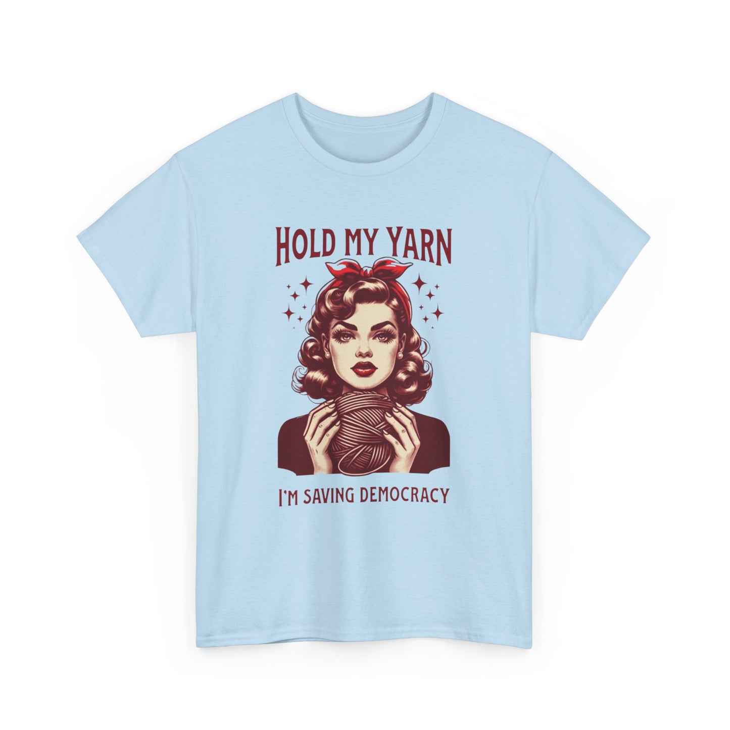 Hold My Yarn, Funny Yarn Lover Unisex Tee - Craftivism Quote, Fiber lover, Gift, Knitter, Crocheter
