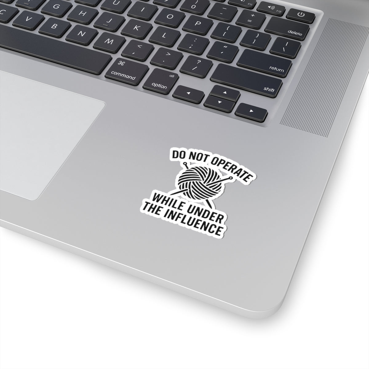 Knitting Do Not Operate Under the Influence Kiss-Cut Stickers