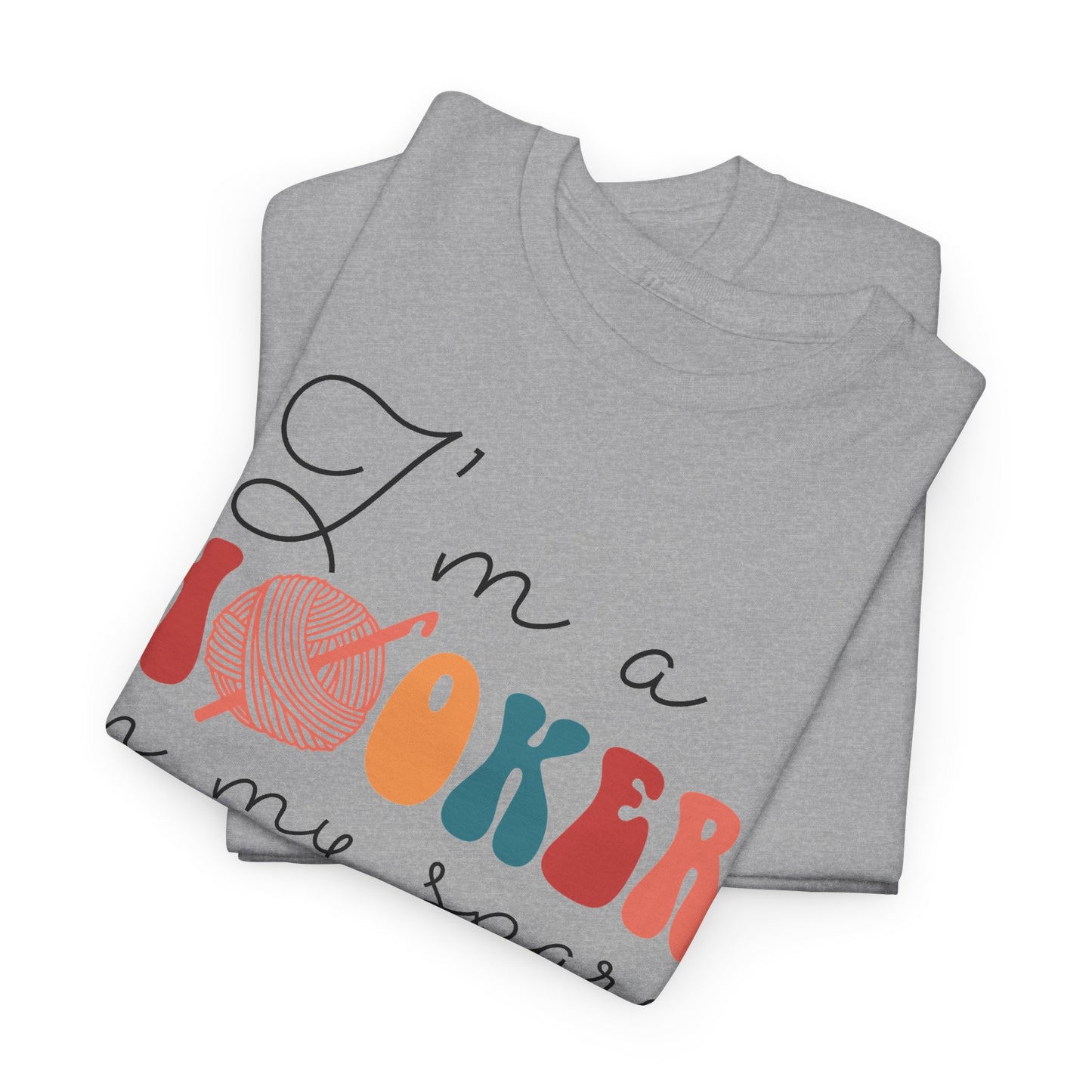 Crochet Lover Tee — "I'm a Hooker in My Spare Time" Graphic T-Shirt